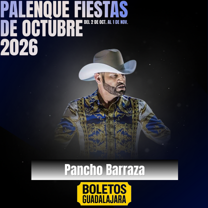 Pancho Barraza Fiestas Octubre