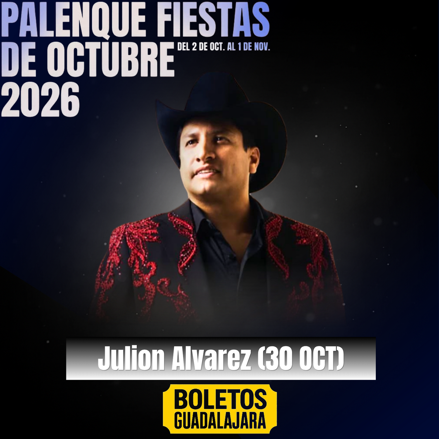 Julion Álvarez (30 OCT) Fiestas Octubre