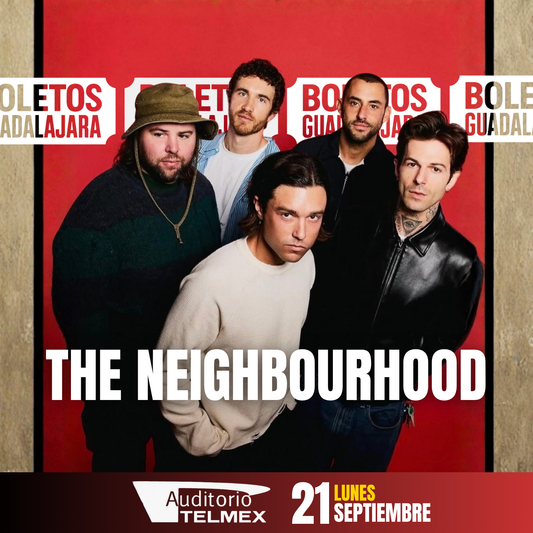 The Neighbourhood - Auditorio Telmex